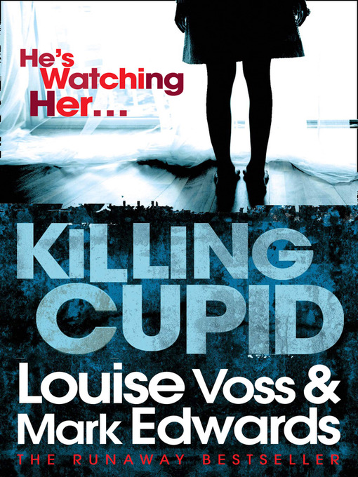 Title details for Killing Cupid by Mark Edwards - Available